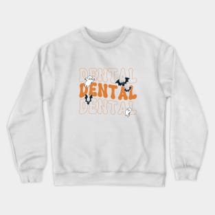 Spooky Dentist Hygienist Retro Dental Assistant Halloween Crewneck Sweatshirt